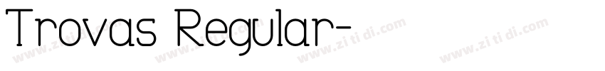 Trovas Regular字体转换